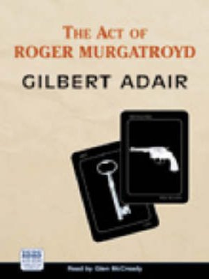 cover image of The act of Roger Murgatroyd
